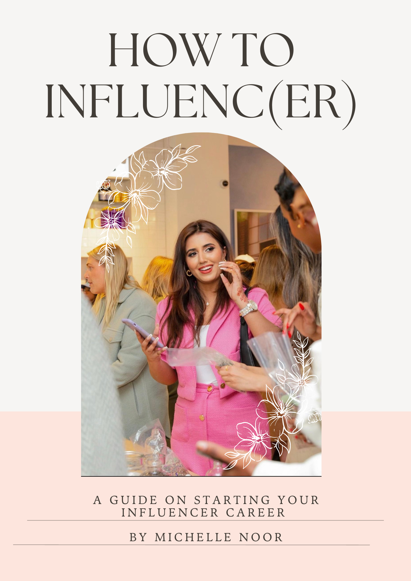 How to Influenc(ER) by Michelle Noor